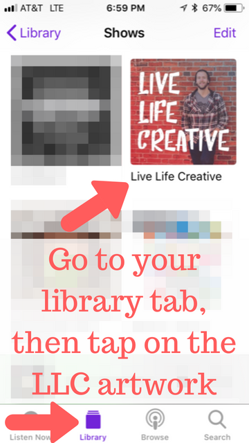 07 Go to your library tab, then tap on the LLC artwork